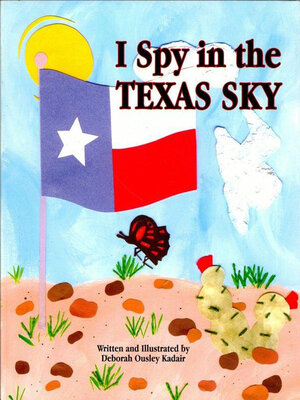 cover image of I Spy in the Texas Sky